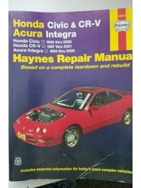 Book 1996 - 2000  Haynes Honda Civic CR-V 1997 - 2001  Acura Integra 1994 - 2000